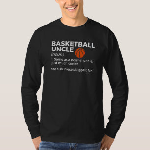 Basketball Uncle Definition Niece's Biggest Fan T-Shirt