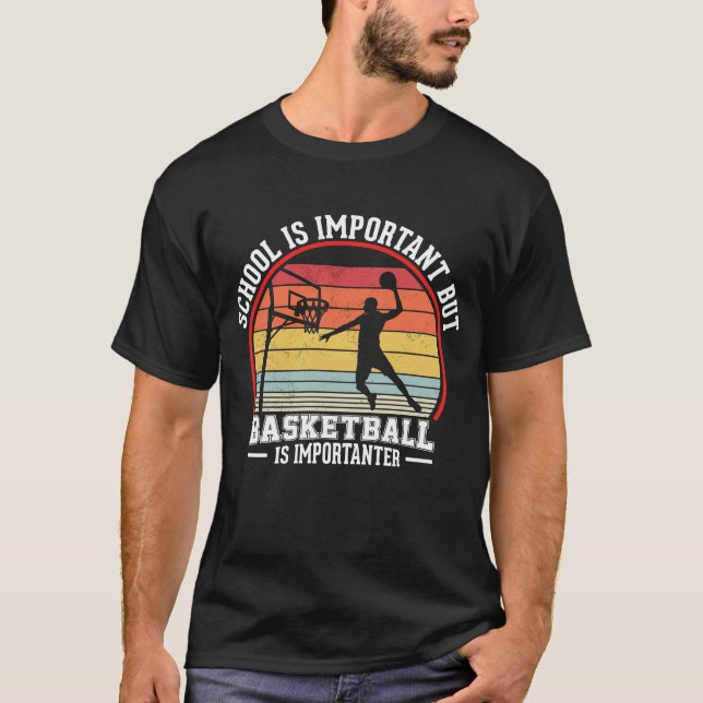 Basketball Vintage Slogan Funny T-Shirt (Front)