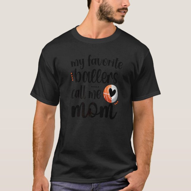 Basketball Volleyball Players Call Me Mom Ball Mam T-Shirt (Front)