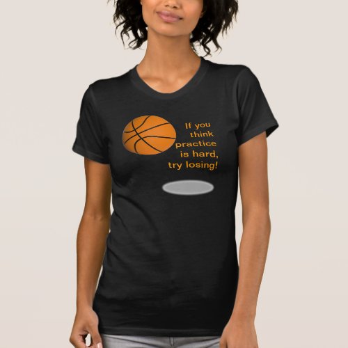 Basketball win womens tee shirt