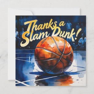 Basketball with ball Thanks a slam dunk  Thank You Card