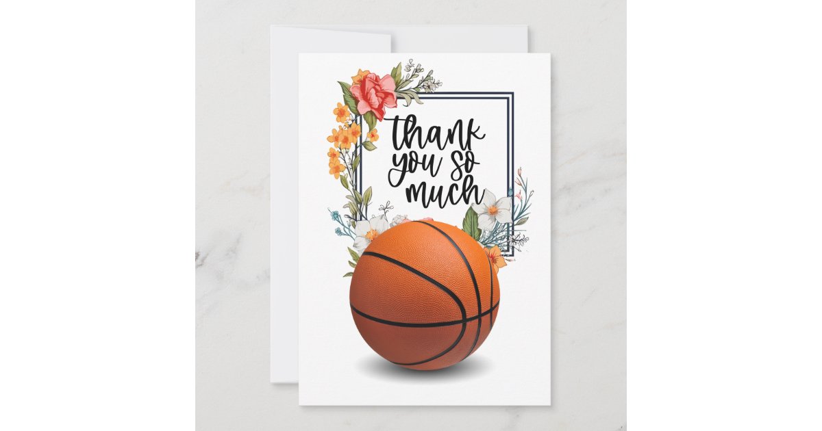 Basketball with flowers for coach thank you card | Zazzle