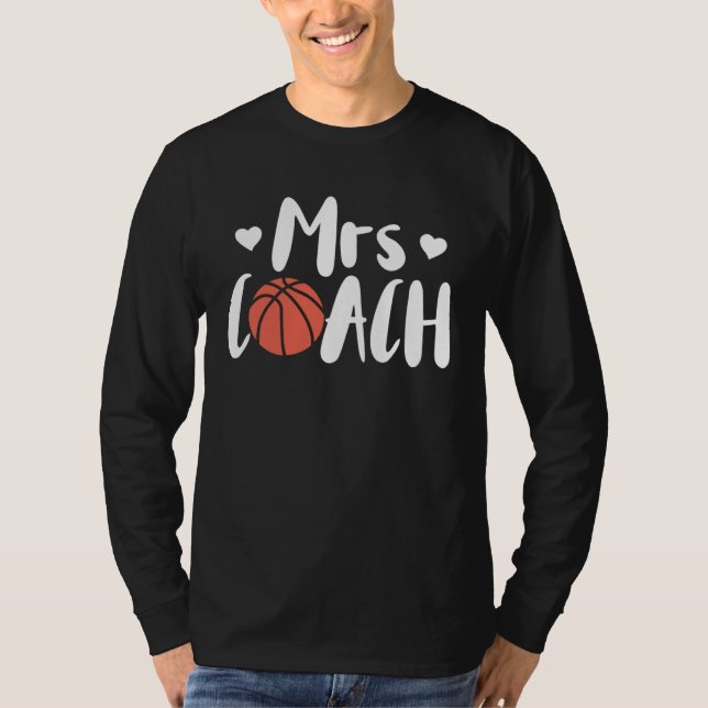 Basketball Woman Coach Wife T-Shirt (Front)