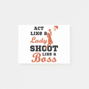 Basketball Women Act Like a Lady Shoot Like a Boss Post-it Notes