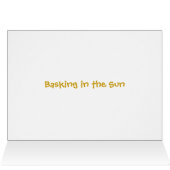 Basking in the Sun Cards (Inside Horizontal (Top))