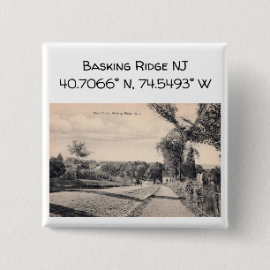 Basking Ridge NJ Map Coordinate 1906 Vintage Style Button