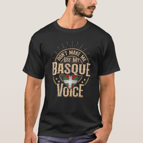 Basque Flag Souvenirs For Basques Men  Women T_Shirt