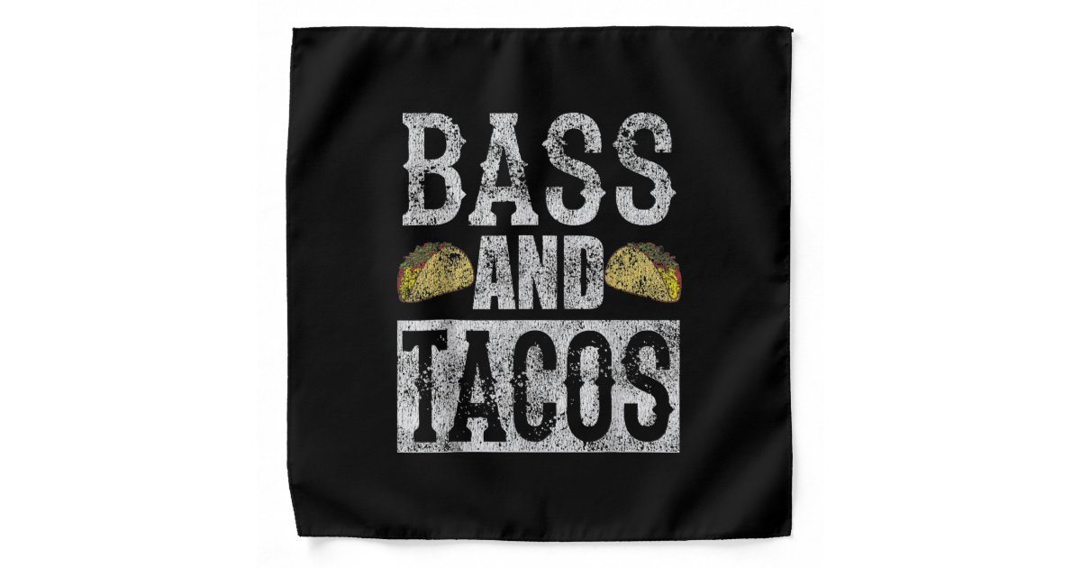 Bass And Tacos Funny Taco Bass Guitar Distressed Bandana Zazzle Com