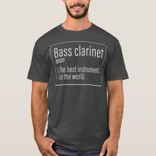 Bass Clarinet Musical Instrument for Musician T_Shirt