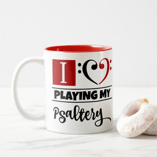 Bass Clef Heart I Love Playing My Psaltery Two-Tone Coffee Mug