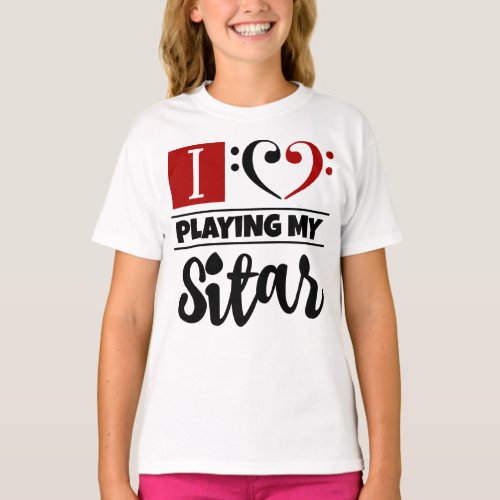 Double Black Red Bass Clef Heart I Love Playing My Sitar T-Shirt