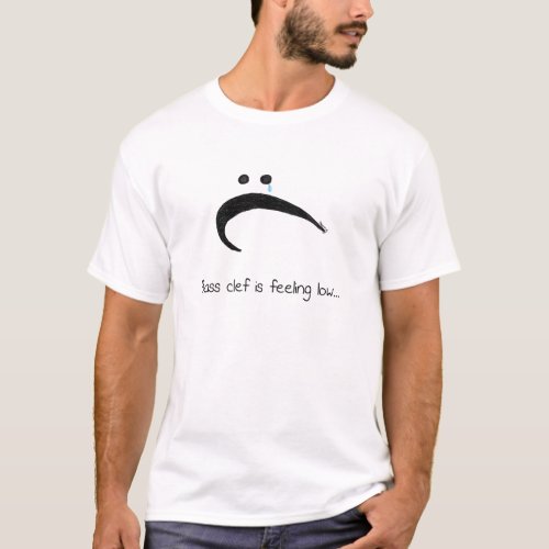Bass Clef is Feeling Low _ Funny Music Cartoon T_Shirt