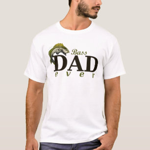 Bass Dad Ever Best Dad Pun T-Shirt