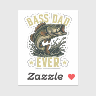 Bass Dad Ever Fishing Father's Day Fisherman Sticker