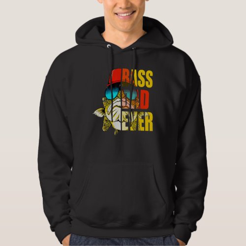 Bass Dad Ever Love Fishing  Fathers Day Hoodie