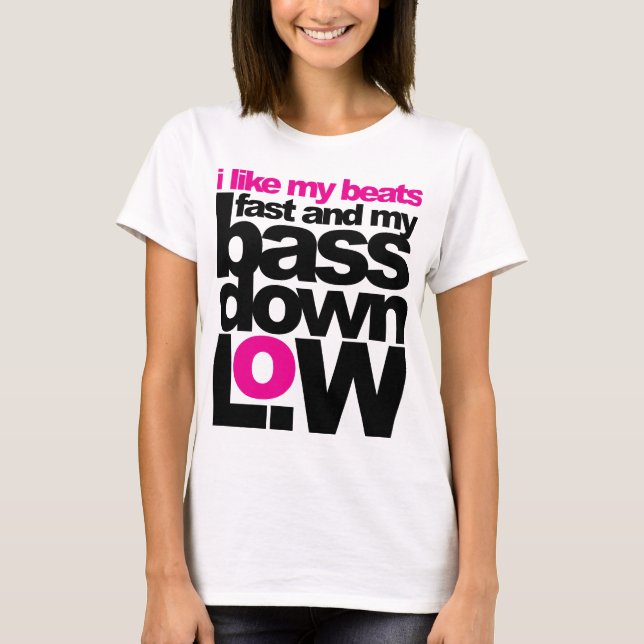 Bass Down Low T-Shirt (Front)