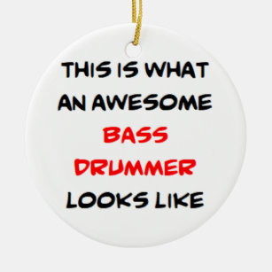 bass drummer, awesome ceramic ornament