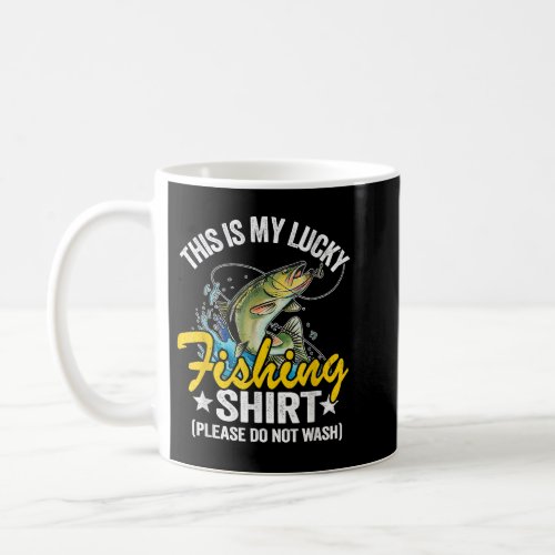 Bass Fishing Jokes Humor Fisherman This Is My Luck Coffee Mug