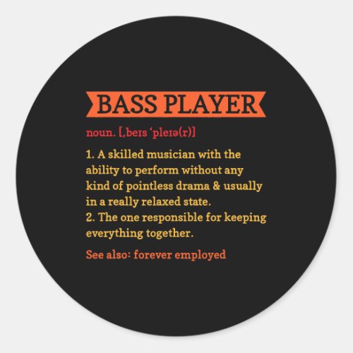 Bass Guitar Player Bassist 1 Classic Round Sticker
