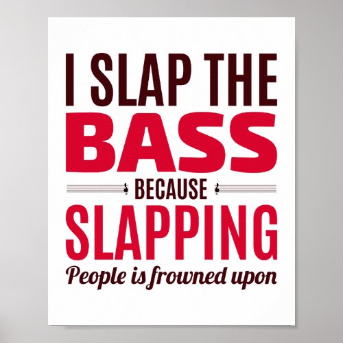 Bass Guitar Player Music Musician Bassist Funny Poster