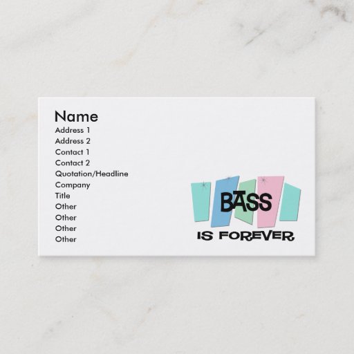 Customizable Bass Is Forever Business Card Template