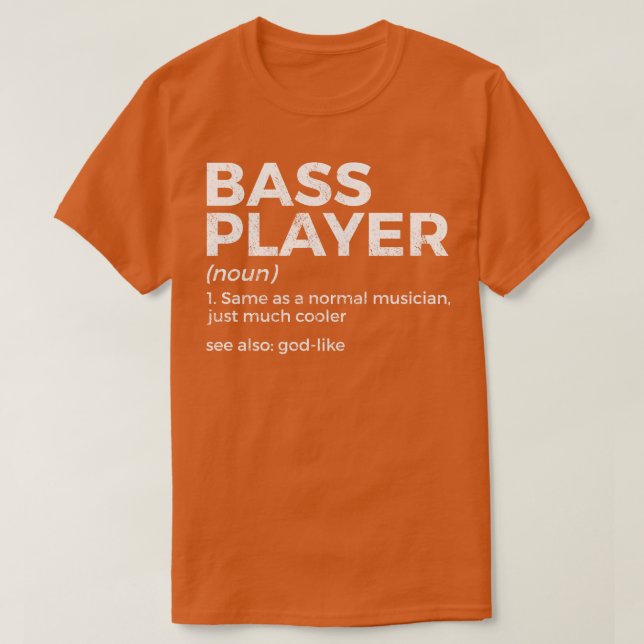 Bass Player Definition Bassist For Musicians Long  T-Shirt (Design Front)