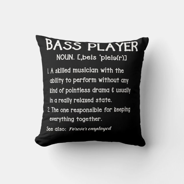 Bass Player Definition Bassist Gift for Musicians Throw Pillow (Front)