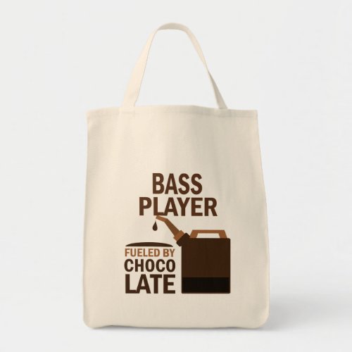 Bass Player Funny Chocolate Tote Bag
