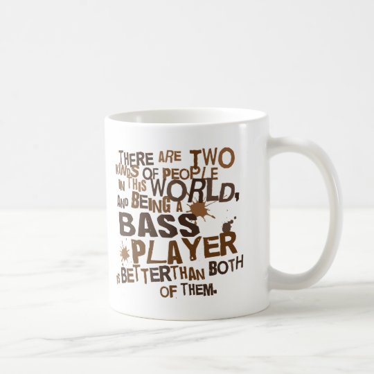 Bass Player (Funny) Gift Coffee Mug