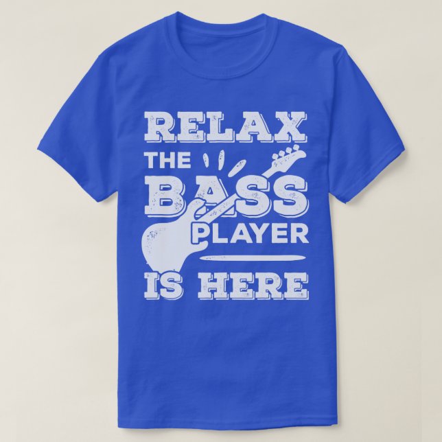 Bass Player Guitar Musician Bassist Gift  T-Shirt (Design Front)