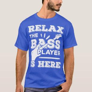 Bass Player Guitar Musician Bassist Gift  T-Shirt