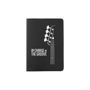 Bass Player In Charge of the Groove Passport Holder