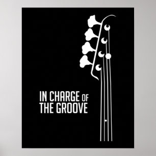 Bass Player In Charge of the Groove Poster