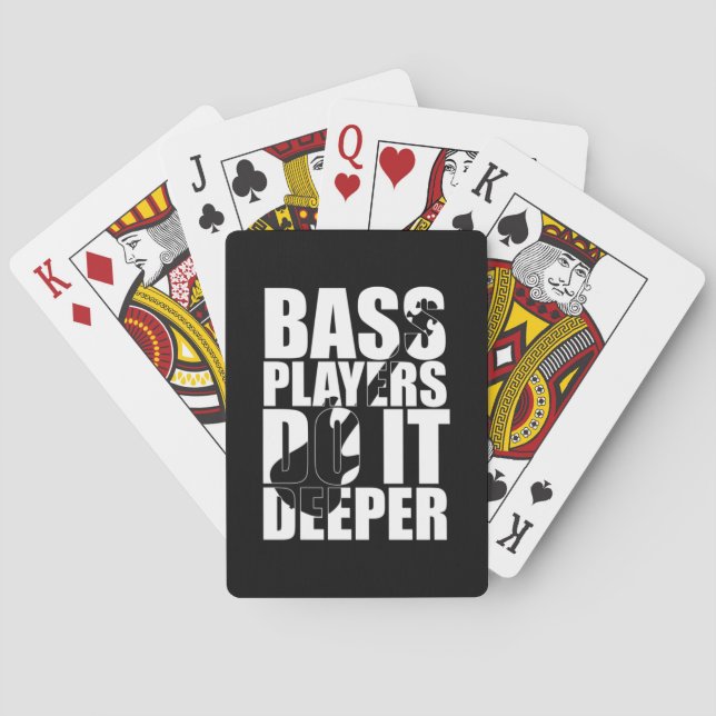 Bass players do it deeper poker cards (Back)