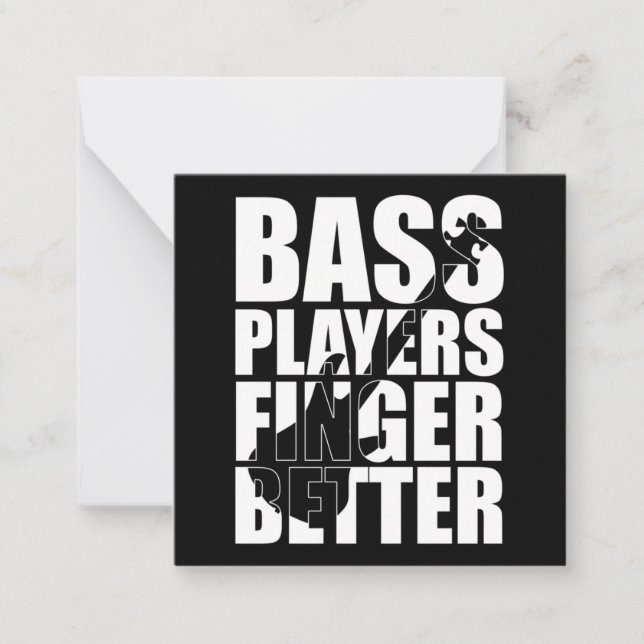 Bass players fingers better note card (Front)