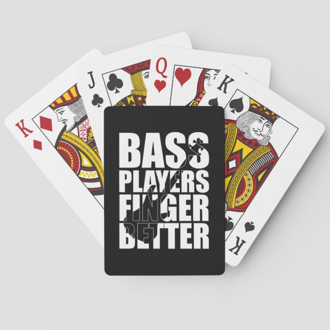 Bass players fingers better poker cards (Back)