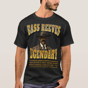 Bass Reeves Legendary T-Shirt