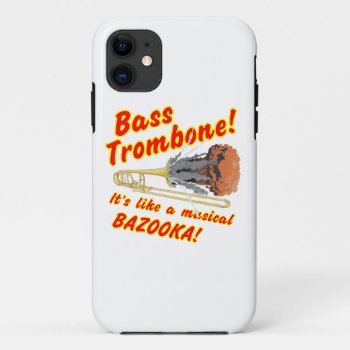 Bass Trombone Musical Bazooka Iphone 11 Case by WaywardDragonStudios at Zazzle