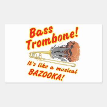 Bass Trombone Musical Bazooka Rectangular Sticker by WaywardDragonStudios at Zazzle