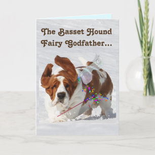 "Basset Fairy Godfather" on Funny Birthday Card