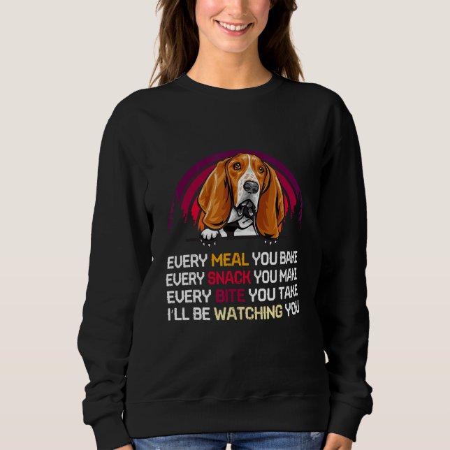 Basset Hound Dog I ll Be Watching You  Father s Da Sweatshirt (Front)