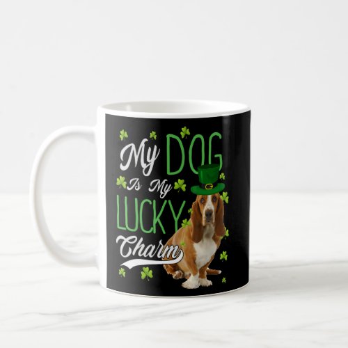 Basset Hound Dog  My Dog Is My Lucky Charm  Coffee Mug