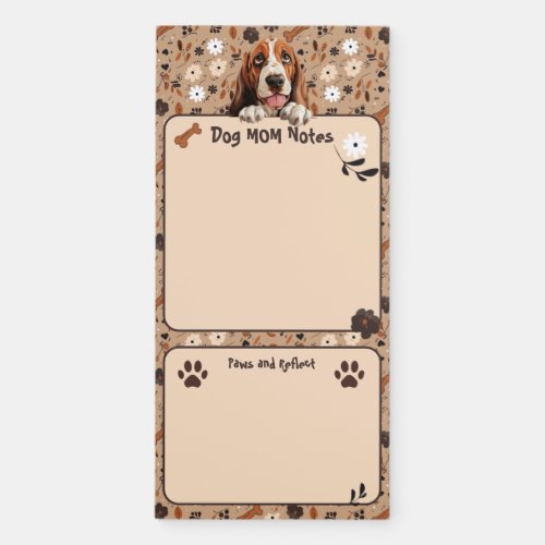 Basset Hound Mom Notes Paws  Reflect Magnetic Notepad