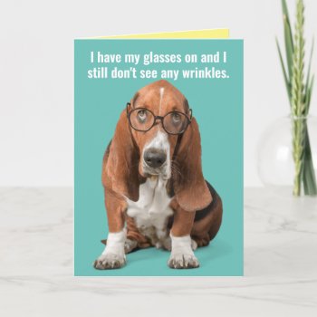 Basset Hound No Wrinkles Complimentary Birthday Card by CimZahDesigns at Zazzle