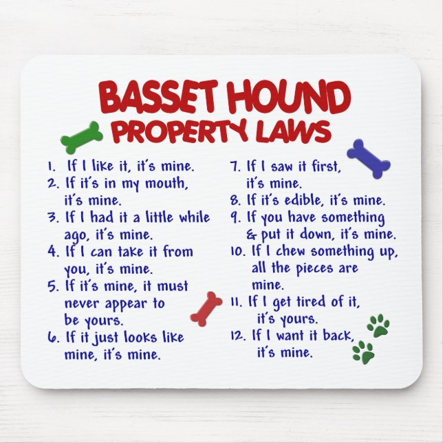 BASSET HOUND Property Laws 2 Mouse Pad (Front)
