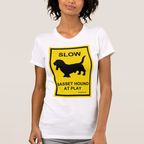 Basset Hound Slow At Play T_Shirt