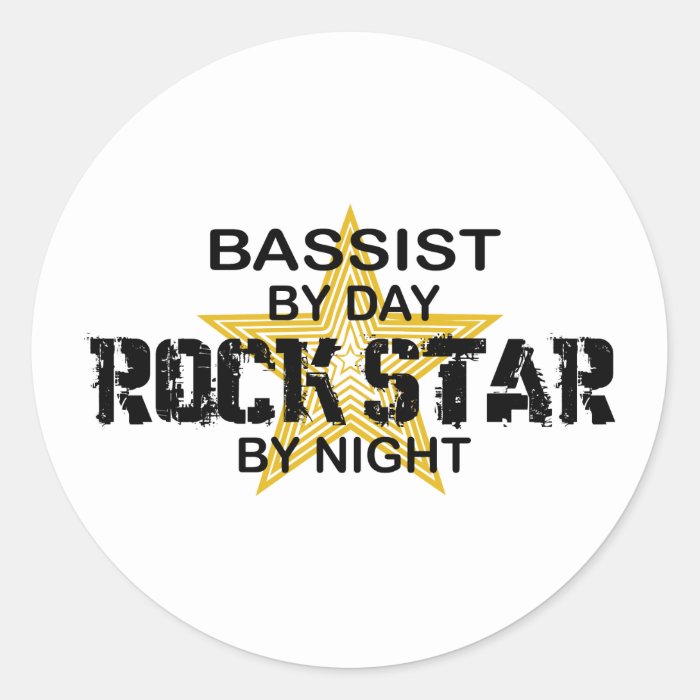 Bassist Rock Star by Night Round Sticker