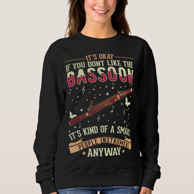 Bassoon Bassoon Player Sweatshirt (Front)