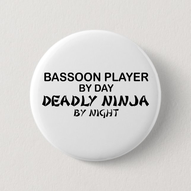 Bassoon Deadly Ninja by Night Pinback Button (Front)