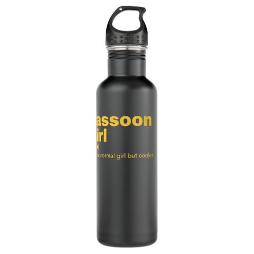 Bassoon Girl _ Bassoon  Stainless Steel Water Bottle
